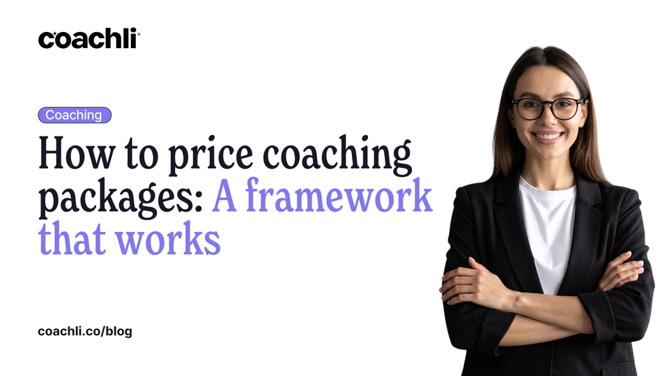 How to Price Coaching Packages: A Framework That Works