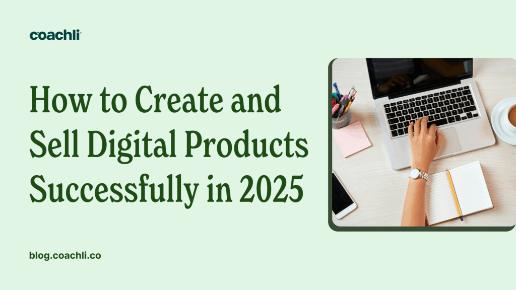 Creator working on a laptop to design and sell digital products online using an all-in-one platform like Coachli